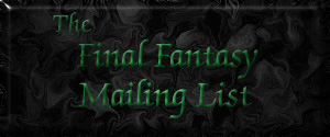 Final Fantasy Mailing List