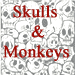 Skulls & Monkeys