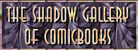 The Shadow Gallery of Comicbooks