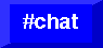 #chat