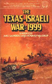 The Texas-Israeli War 1999