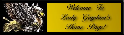 Lady Gryphon's Home Page