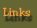 Links