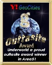 Yahoo!GeoCities OuttaSite Award Winner for
Area51!