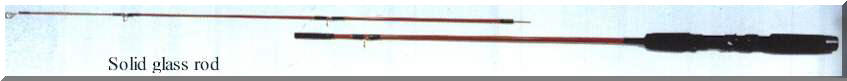 Fishing rod solid glass construction.  rough handling rod ideal for children. Also solid glass trolling seaboat rod