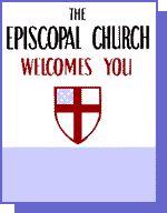 The Episcopal
Church Welcomes You