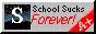 School Sucks!