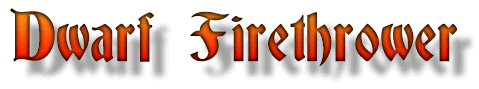 dw-firethrower.gif (14560 bytes)