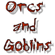 orcs-goblins1.gif (9773 bytes)