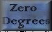 Zero Degrees