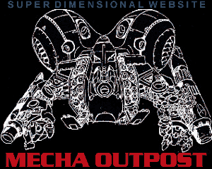 Super Dimensional Website Mecha Outpost