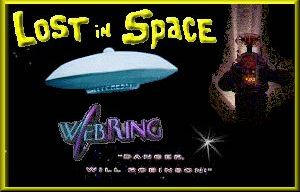 The LOST IN SPACE WebRing Home Page