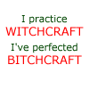 [bitchcraft]