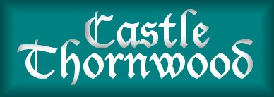 Castle Thornwood, click here for the next page.