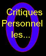 Critiques personnelles