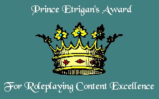 Prince Etrigan's Award for Role-Playing Content Excellence