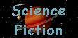 Science Fiction