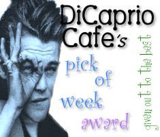 DiCaprio Cafe's Pick of the Week Award!