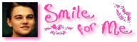 Smile for me