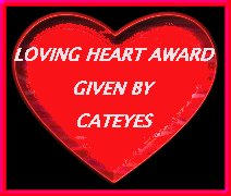 Loving Heart award from Cateyes!