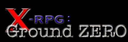 X-rpg: Ground Zero