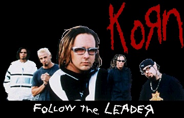 KoRn - Follow the Leader