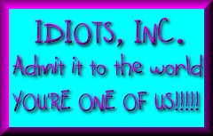 Idiots, Inc. Webring