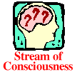 Stream of Consciousness