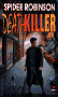 Deathkiller - includes Time Pressure and Mindkiller