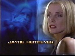 Jayne Heitmeyer as Earth: Final Conflicts Renee Palmer