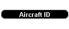 Aircraft ID