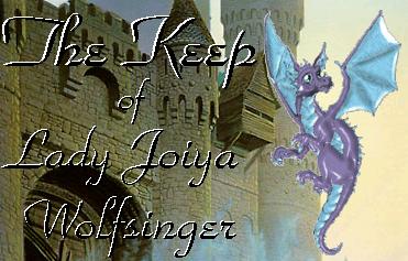 ~The Keep of  Lady Joiya Wolfsinger~