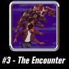 #3: The Encounter