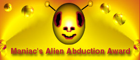 Maniac's 33000th Alien Abduction
CounterAward!