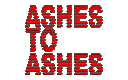 Ashes to Ashes