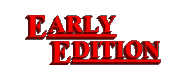 Early Edition