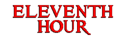 Eleventh Hour