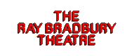 The Ray Bradbury Theatre