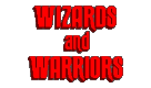 Wizards and Warriors