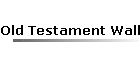 Old Testament Walk