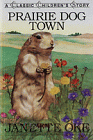 Prairie Dog Town