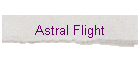 Astral Flight