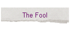 The Fool