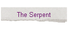 The Serpent