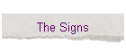 The Signs