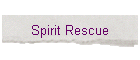 Spirit Rescue