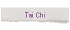 Tai Chi