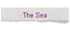 The Sea