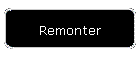 Remonter