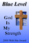 God is My Strength 2000 Web Site Award Blue Level